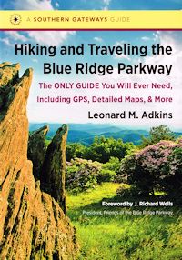 Cover of Hiking and Traveling the Blue Ridge Parkway by Leonard Adkins